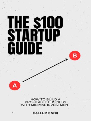 cover image of $100 Startup Guide